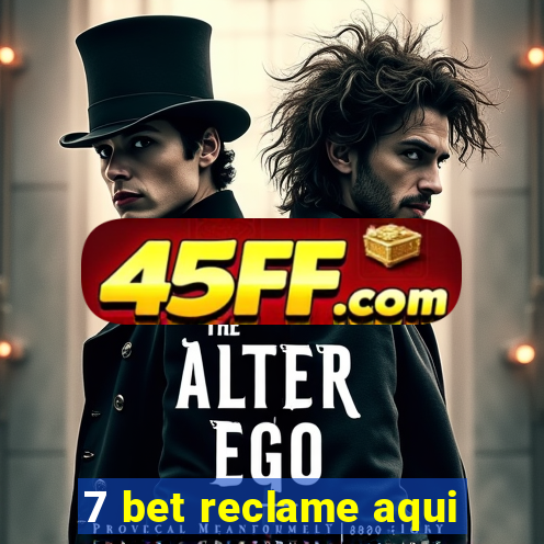 7 bet reclame aqui